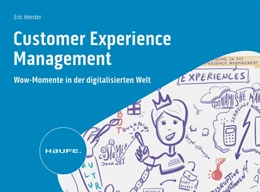 Abbildung von Horster | Customer Experience Management | 1. Auflage | 2023 | beck-shop.de