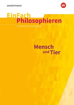 Abbildung von Paus | Mensch und Tier. EinFach Philosophieren | 1. Auflage | 2023 | beck-shop.de