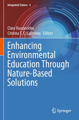 Abbildung von Vasconcelos / Calheiros | Enhancing Environmental Education Through Nature-Based Solutions | 1. Auflage | 2023 | 4 | beck-shop.de