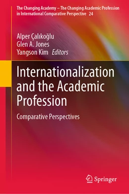 Abbildung von Çalikoglu / Jones | Internationalization and the Academic Profession | 1. Auflage | 2023 | 24 | beck-shop.de