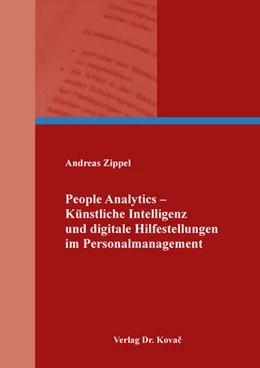Abbildung von Zippel | People Analytics – Künstliche Intelligenz und digitale Hilfestellungen im Personalmanagement | 1. Auflage | 2023 | 35 | beck-shop.de
