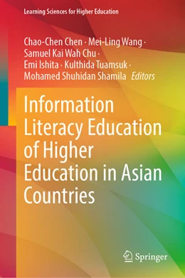Abbildung von Chen / Wang | Information Literacy Education of Higher Education in Asian Countries | 1. Auflage | 2023 | beck-shop.de