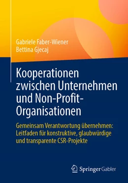 Abbildung von Faber-Wiener / Gjecaj | Kooperationen zwischen Unternehmen und Non-Profit-Organisationen | 1. Auflage | 2023 | beck-shop.de