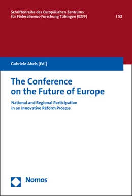 Abbildung von Abels | The Conference on the Future of Europe | 1. Auflage | 2023 | beck-shop.de