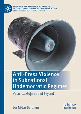 Abbildung von Bartman | Anti-Press Violence in Subnational Undemocratic Regimes | 1. Auflage | 2023 | beck-shop.de