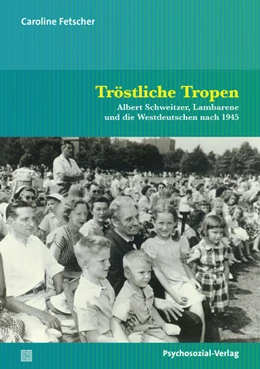 Abbildung von Fetscher | Tröstliche Tropen | 1. Auflage | 2023 | beck-shop.de