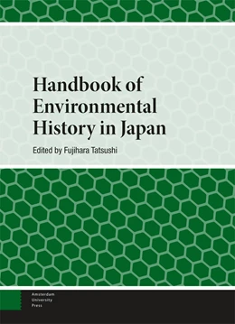 Abbildung von Tatsushi | Handbook of Environmental History in Japan | 1. Auflage | 2023 | beck-shop.de