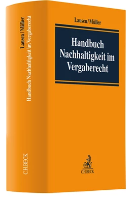 Abbildung von Lausen / Müller | Handbuch Nachhaltigkeit im Vergaberecht | 1. Auflage | 2024 | beck-shop.de