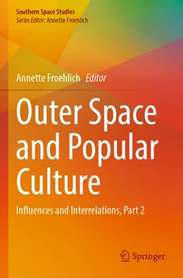 Abbildung von Froehlich | Outer Space and Popular Culture | 1. Auflage | 2023 | beck-shop.de