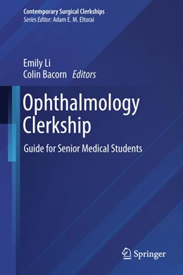 Abbildung von Li / Bacorn | Ophthalmology Clerkship | 1. Auflage | 2023 | beck-shop.de