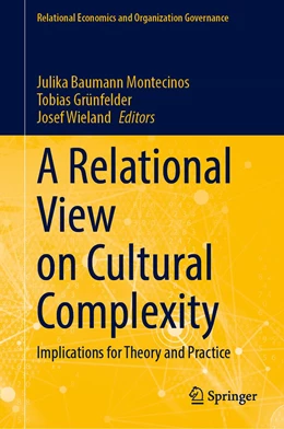 Abbildung von Baumann Montecinos / Grünfelder | A Relational View on Cultural Complexity | 1. Auflage | 2023 | beck-shop.de