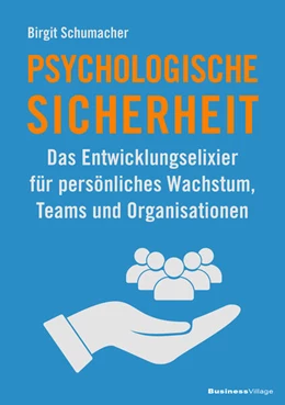Abbildung von Schumacher | Psychologische Sicherheit | 1. Auflage | 2023 | beck-shop.de
