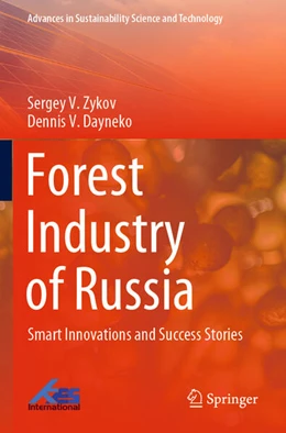Abbildung von Zykov / Dayneko | Forest Industry of Russia | 1. Auflage | 2023 | beck-shop.de