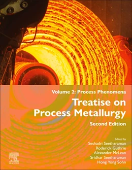 Abbildung von Guthrie / McLean | Treatise on Process Metallurgy | 2. Auflage | 2025 | beck-shop.de