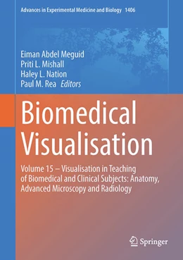 Abbildung von Abdel Meguid / Mishall | Biomedical Visualisation | 1. Auflage | 2023 | beck-shop.de