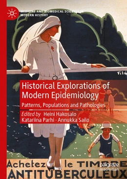 Abbildung von Hakosalo / Parhi | Historical Explorations of Modern Epidemiology | 1. Auflage | 2023 | beck-shop.de