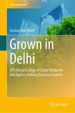 Abbildung von Diehl | Grown in Delhi | 1. Auflage | 2023 | beck-shop.de