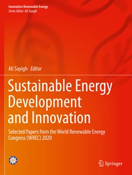Abbildung von Sayigh | Sustainable Energy Development and Innovation | 1. Auflage | 2023 | beck-shop.de