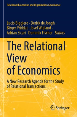 Abbildung von Biggiero / de Jongh | The Relational View of Economics | 1. Auflage | 2023 | beck-shop.de