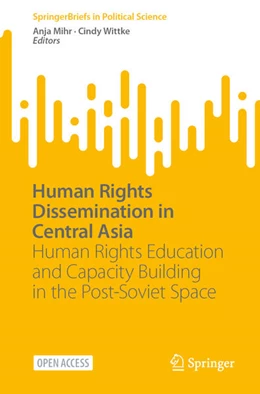 Abbildung von Mihr / Wittke | Human Rights Dissemination in Central Asia | 1. Auflage | 2023 | beck-shop.de