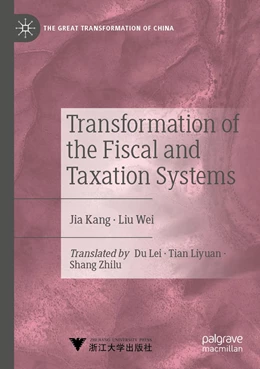Abbildung von Jia / Wei | Transformation of the Fiscal and Taxation Systems | 1. Auflage | 2023 | beck-shop.de