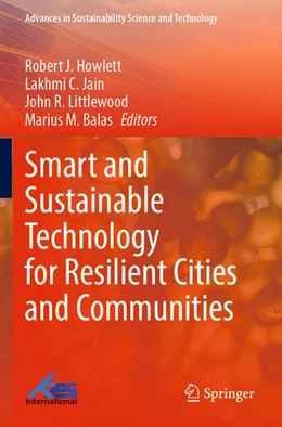 Abbildung von Howlett / Jain | Smart and Sustainable Technology for Resilient Cities and Communities | 1. Auflage | 2023 | beck-shop.de