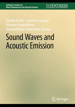 Abbildung von Barile / Casavola | Sound Waves and Acoustic Emission | 1. Auflage | 2023 | beck-shop.de