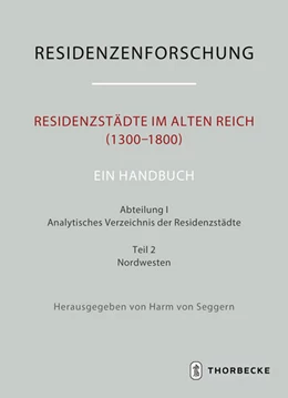 Abbildung von Seggern | Residenzstädte im Alten Reich (1300-1800). Ein Handbuch | 1. Auflage | 2023 | beck-shop.de
