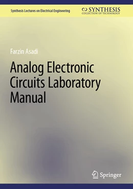 Abbildung von Asadi | Analog Electronic Circuits Laboratory Manual | 1. Auflage | 2023 | beck-shop.de