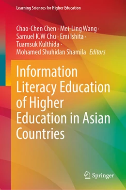 Abbildung von Chen / Wang | Information Literacy Education of Higher Education in Asian Countries | 1. Auflage | 2023 | beck-shop.de