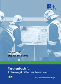 Abbildung von Lülf / Steinkamp | Taschenbuch für Führungskräfte der Feuerwehr | 25. Auflage | 2023 | beck-shop.de