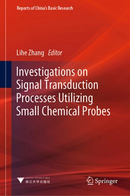 Abbildung von Zhang | Investigations on Signal Transduction Processes Utilizing Small Chemical Probes | 1. Auflage | 2024 | beck-shop.de