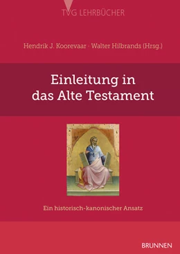 Abbildung von Hilbrands / Koorevaar | Einleitung in das Alte Testament | 1. Auflage | 2023 | beck-shop.de