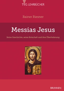 Abbildung von Riesner | Messias Jesus | 2. Auflage | 2023 | beck-shop.de
