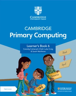 Abbildung von Cattanach-Chell / Craig | Cambridge Primary Computing Learner's Book 6 with Digital Access (1 Year) | 1. Auflage | 2024 | beck-shop.de