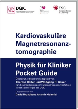 Abbildung von Deutsche Gesellschaft für Kardiologie | Kardiovaskuläre Magnetresonanztomographie | 1. Auflage | 2023 | beck-shop.de