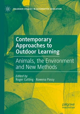 Abbildung von Cutting / Passy | Contemporary Approaches to Outdoor Learning | 1. Auflage | 2023 | beck-shop.de