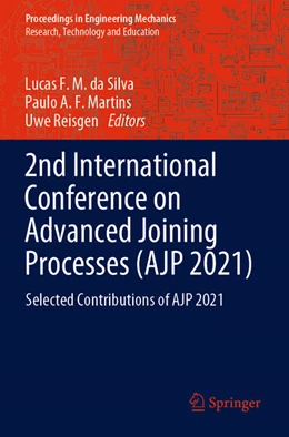 Abbildung von da Silva / Martins | 2nd International Conference on Advanced Joining Processes (AJP 2021) | 1. Auflage | 2023 | beck-shop.de