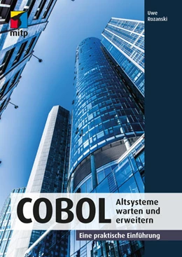 Abbildung von Rozanski | COBOL - Altsysteme warten und erweitern | 1. Auflage | 2023 | beck-shop.de