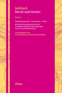 Abbildung von Bartsch / Schauberger | Musikwissenschaft - Feminismus - Kritik | 1. Auflage | 2023 | 13 | beck-shop.de