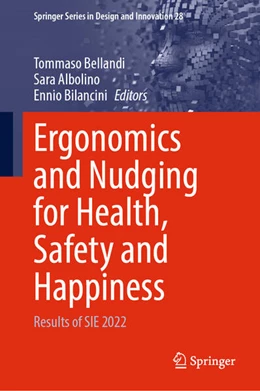 Abbildung von Bellandi / Albolino | Ergonomics and Nudging for Health, Safety and Happiness | 1. Auflage | 2023 | beck-shop.de