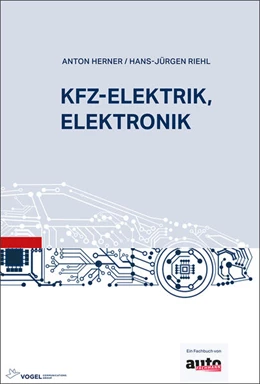 Abbildung von Herner / Riehl | Kfz-Elektrik, Elektronik | 1. Auflage | 2023 | beck-shop.de
