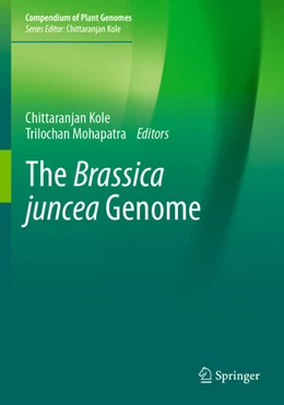 Abbildung von Kole / Mohapatra | The Brassica juncea Genome | 1. Auflage | 2023 | beck-shop.de