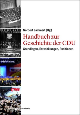 Abbildung von Lammert | Handbuch zur Geschichte der CDU | 1. Auflage | 2023 | beck-shop.de
