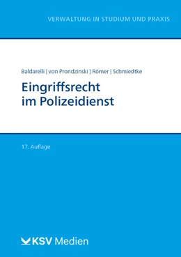 Abbildung von Baldarelli / Prondzinski | Eingriffsrecht im Polizeidienst | 17. Auflage | 2024 | beck-shop.de