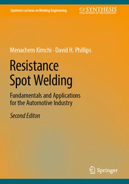 Abbildung von Kimchi / Phillips | Resistance Spot Welding | 2. Auflage | 2023 | beck-shop.de