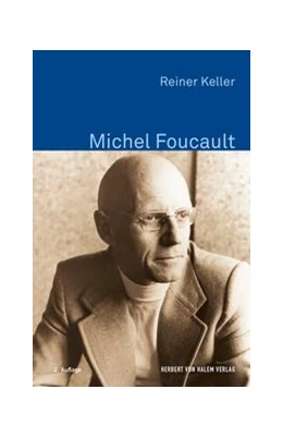 Abbildung von Keller | Michel Foucault | 2. Auflage | 2023 | beck-shop.de