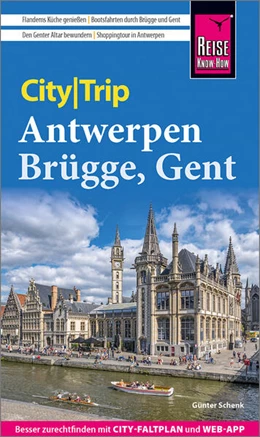 Abbildung von Schenk | Reise Know-How CityTrip Antwerpen, Brügge, Gent | 10. Auflage | 2023 | beck-shop.de