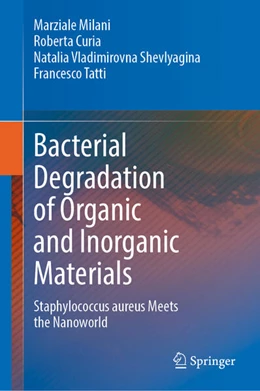 Abbildung von Milani / Curia | Bacterial Degradation of Organic and Inorganic Materials | 1. Auflage | 2023 | beck-shop.de