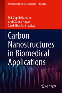 Abbildung von Hasnain / Nayak | Carbon Nanostructures in Biomedical Applications | 1. Auflage | 2023 | beck-shop.de